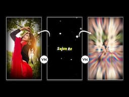 Dj Old Song Video Edit l How To Edit Video in Vn App New Trend l Vn Video Editor New Trending 2025