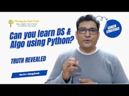 Can You Really Learn DS & Algo in Python? The Truth Revealed