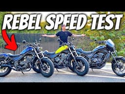 Are Honda Rebels REALLY As Slow As They Say?