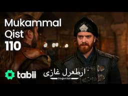 Ertuğrul Gazi | Mukammal Qist 110