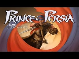 Prince of Persia (2008) is Ambitious and Messy