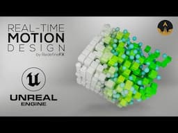 Unreal Engine 5.5 Motion Design Free Crash Course: Real-Time Particles | RedefineFX