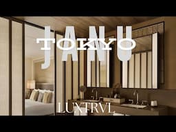 JANU TOKYO - AMAN HOTEL'S NEW BRAND