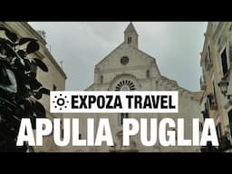 Apulia Puglia (Italy) Vacation Travel Video Guide