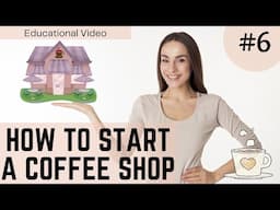 How to Start a Coffee Shop in Canada Ep #6