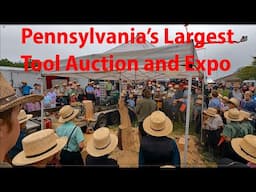 Pennsylvania's LARGEST 2 Day TOOL AUCTION and EXPO in Lancaster County's Amish Land... EASTOOL EXPO