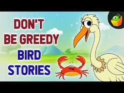 Birds Stories | A Fun Bird Story for Kids | An Inspiring Tale for Kids | An Inspiring Tale for Kids