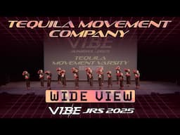 Tequila Movement Varsity | VIBE Jrs 2025 [@Vibrvncy Wide View 4K]