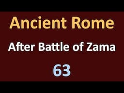 Second Punic War - After the Battle of Zama - 63