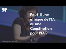 Faut-il une éthique de l'IA ou une Constitution pour l'IA ? - Antoinette Rouvroy à USI