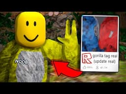 Roblox is Slowly Becoming Gorilla Tag..