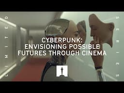 Cyberpunk: Envisioning Possible Futures Through Cinema