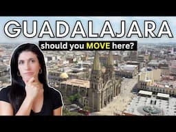 10 ESSENTIAL Things to Know about Living in Guadalajara, Mexico