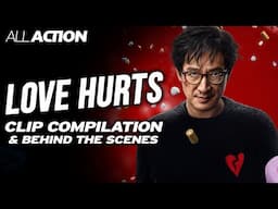 Love Hurts (2025) All Clips & Behind The Scenes | All Action