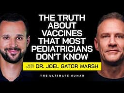 Dr. Joel Gator Warsh: How Functional Medicine is Transforming Children's Health |Ultimate Human#137