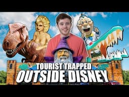 Reviewing Every Tourist Trap Outside Disney World