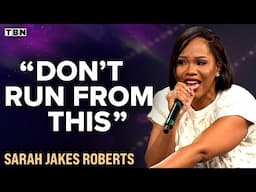 Sarah Jakes Roberts: God Is Using This to Lead You to Your Purpose | TBN