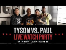 Tyson VS Paul FightCamp Watch Party