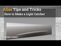 Alias Tips and Tricks 24 - How to Make a Light Catcher