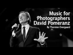 Making Art - Composer David Pomeranz featured by Leica Photographer Thorsten Overgaard