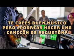 Por qué los músicos de conservatorio NO PUEDEN hacer reguetón? 😱