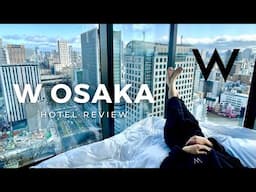 Osaka’s TRENDIEST LUXURY HOTEL | W OSAKA Review