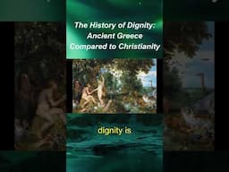 The History of Dignity: Ancient Greece & Christianity