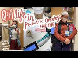 Q&A: Answering your Questions About Being a Pediatric Oncology Nurse!