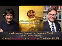 La religione dei Romani, con Emanuele Viotti (Ad Maiora Vertite)