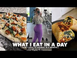 WHAT I EAT IN A DAY (how i lost 10 pounds!) | Healthy, Realistic, Budget Friendly