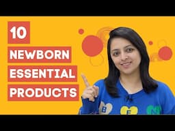 10 newborn essentials I don't regret buying | बच्चों के लिए 10 ज़रूरी चीज़ें जो मैंने खरीदे