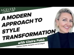 A Modern Approach to Style Transformation with Claire Fabb