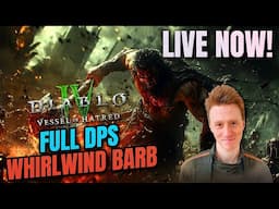 FULL DPS WHIRLWIND BARB TODAY - Season 7 LIVE