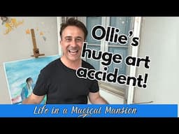 Mansion life: How Ollie's painting frenzy led to an unfortunate accident!