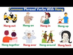 Common Phrasal Verbs with "Hang" | Phrasal Verbs with Examples | Vocabulary