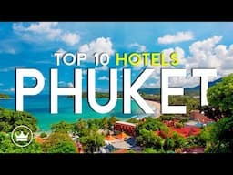 The Top 10 BEST Hotels & Resorts in Phuket, Thailand (2025)