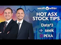 ASX Hot Stock Tips: Data 3, Seek Limited and Pexa Group!