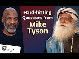 Sadhguru with Mike Tyson