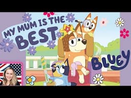 💕My mum is the best by Bluey and Bingo💕