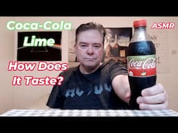 ASMR - Drinking Coca-Cola LIME For The First Time