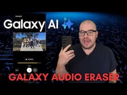 How to use Audio Eraser on Samsung Galaxy S25