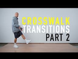 House Dance Tutorial - [Part 2] Crosswalk Transitions with 8 Moves