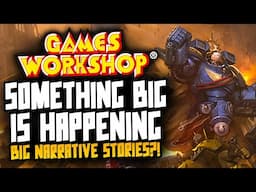 WTF are Games Workshop planning?! Something is coming...