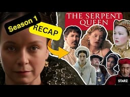 The Serpent Queen SEASON 1 RECAP - ALL EPISODES 1 - 2 - 3 - 4 - 5 - 6 - 7 - 8