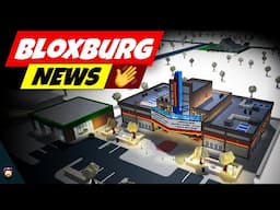 Your FINAL Bloxburg News