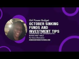 SINKING FUNDS OCT 2022 AND INVESTMENT TIPS