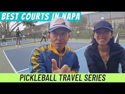 Napa Valley Pickleball Courts and Wineries Tour