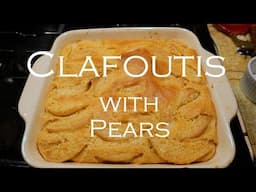 Clafoutis Dessert w/ Pears: The Ultimate Comfort Dessert | Plus a Healthy Filling Breakfast Cereal