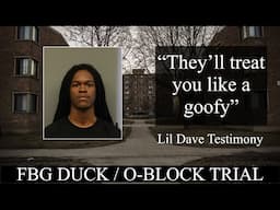 Lil Dave testifies about his relationships with O-Block members who are on trial in FBG Duck case