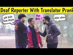 Deaf News Reporter with Translator Prank || Funniest Reactions 😂 @sharikshah